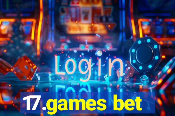 17.games bet